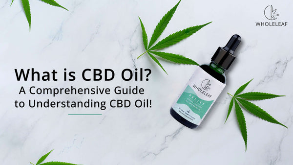 What is Cannabidiol (CBD) Oil